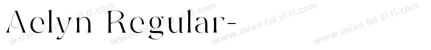 Aelyn Regular字体转换